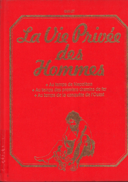 LA VI PRIVEE DES HOMMES