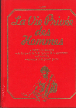 LA VI PRIVEE DES HOMMES