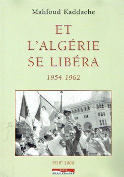 ET L'ALGERIE SE LIBERA
