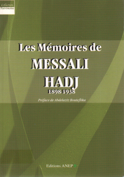 Les Mémoires de MESSALI HADJ