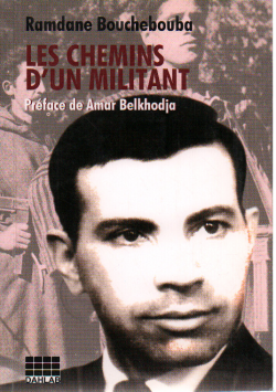 LES CHEMINS D'UN MILITANT
