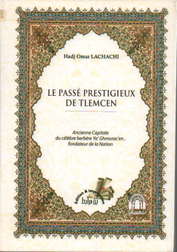 LE PASSE PRESTIGEUX DE TLEMCEN